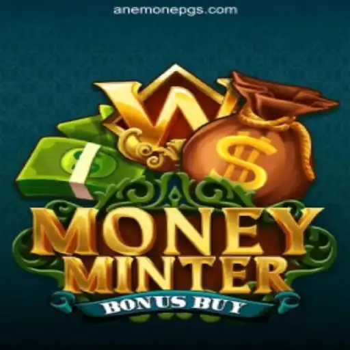 Exploring MoneyMinterBonusBuy: A Top Slot Game at AnemonePG.Com Melhores Slots Online do Brasil